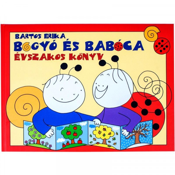 Bogyó és Babóca - Évszakos könyv Bogyó és Babóca - Évszakos könyv