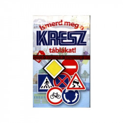 Kresz tábla oktató kvartett kártya Kártya Nincs