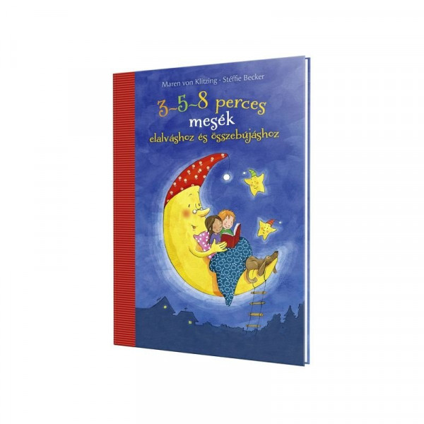 3-5-8 perces mesék elalváshoz és összebújáshoz 3-5-8 perces mesék elalváshoz és összebújáshoz