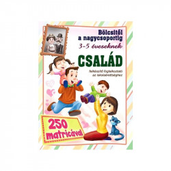 Bölcsitől a nagycsoportig - Család folgalkoztatófüzet Könyv Nincs
