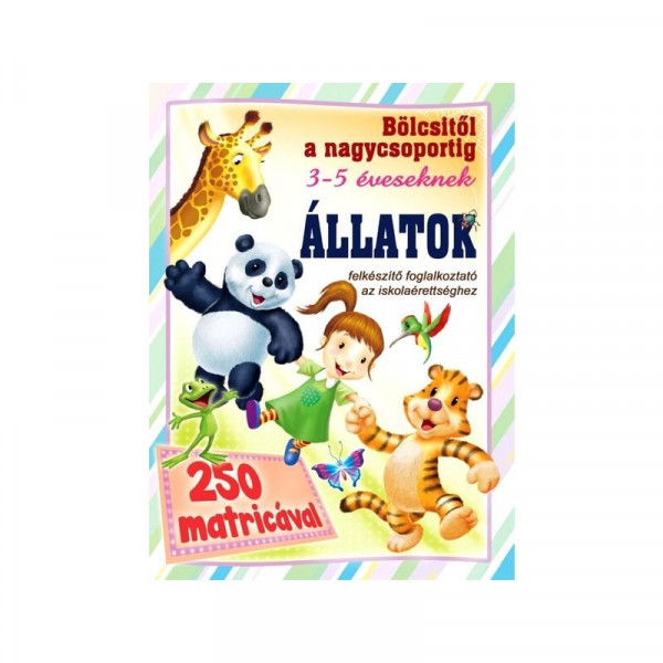 Bölcsitől a nagycsoportig - Állatok