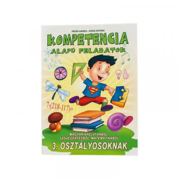 Kompetencia alapú feladatok - 3. osztályosoknak