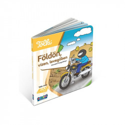 Tolki interaktív könyv-Földön, vízen, levegőben Interaktív könyv Tolki