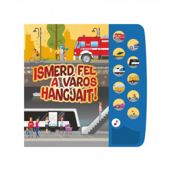 Ismerd fel a város hangjait! Könyv