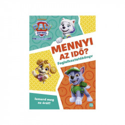 Mancs Őrjárat - Mennyi az idő?  - Ismerd meg az órát! - foglalkoztatókönyv Könyv Móra